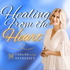 Healing from the Heart Podcast