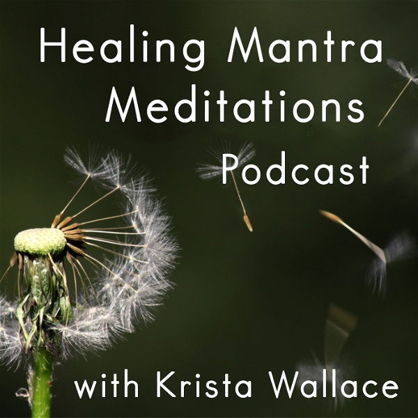 Artwork for healing mantra meditations podcast