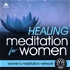 Healing Meditation for Women