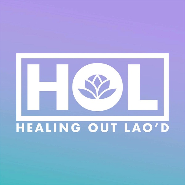 Artwork for Healing Out Lao'd