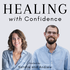 Healing with Confidence