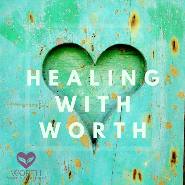 Artwork for Healing with WORTH