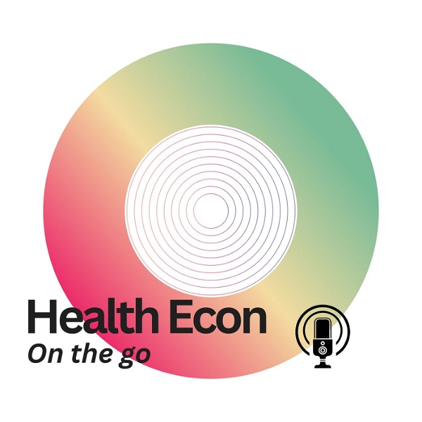 Artwork for Health Econ On The Go