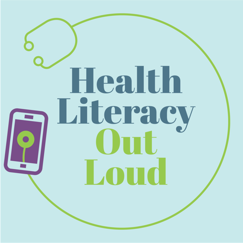 Artwork for Health Literacy Out Loud Podcast
