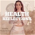 Health Reflections