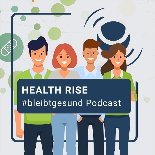 Artwork for HEALTH RISE #bleibtgesund Podcast