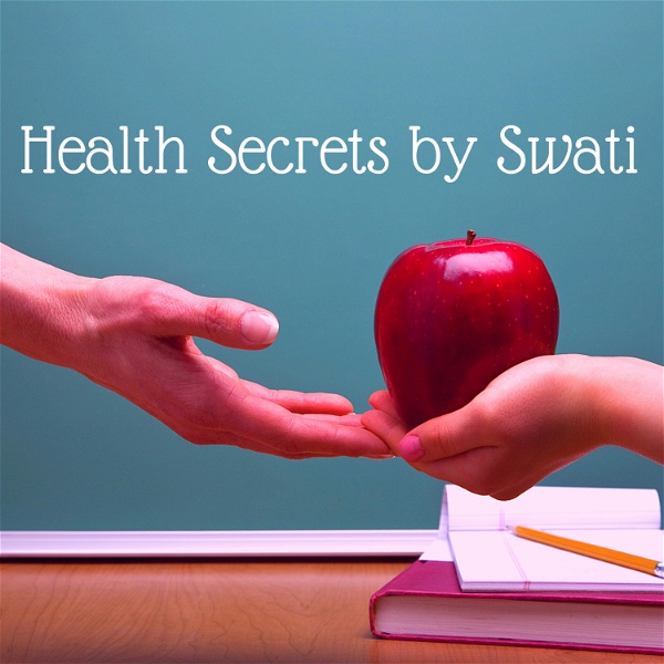 Artwork for Health Secrets by Swati