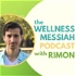 The Wellness Messiah​ Podcast