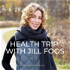 Health Trip Podcast | Jill Foos Wellness