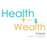 Health & Wealth