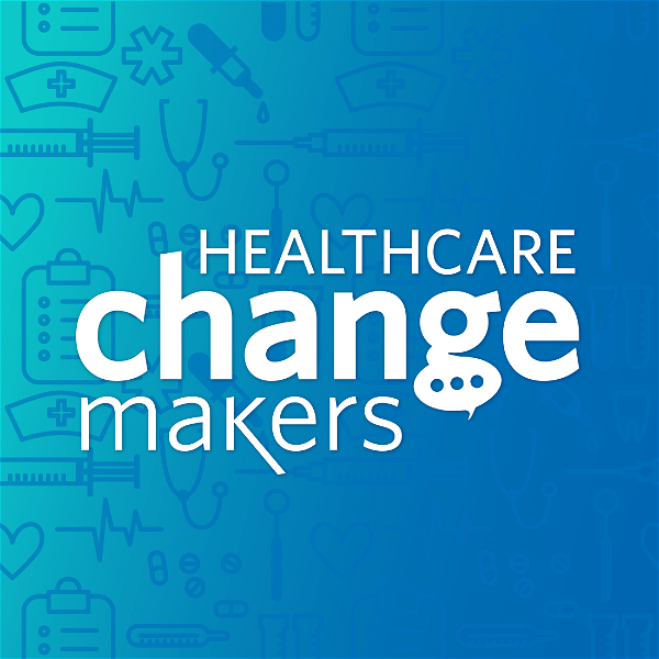 Artwork for Healthcare Change Makers