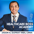 Healthcare Entrepreneur Academy Podcast