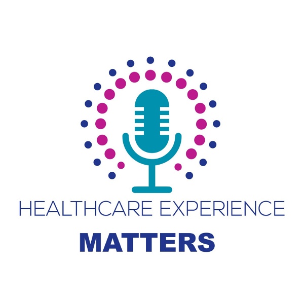 Artwork for Healthcare Experience Matters