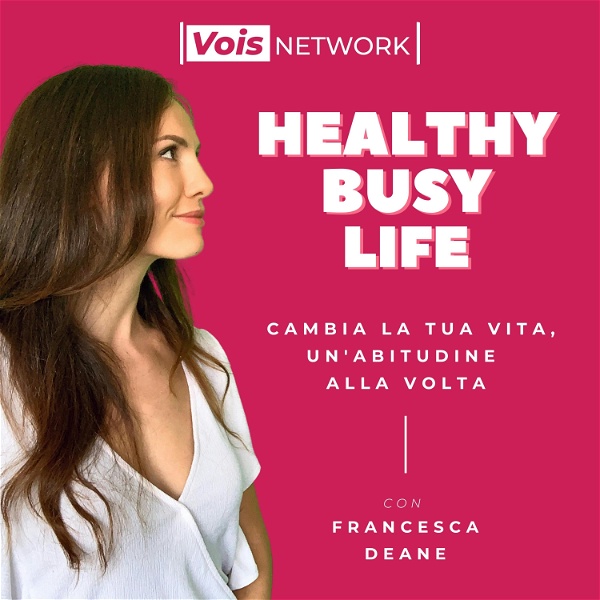 Artwork for Healthy Busy Life