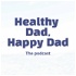 Healthy Dad, Happy Dad