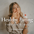 Healthy Eating For Busy Women