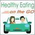 Healthy Eating on the Go