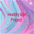 Healthy Life Project
