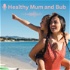 Healthy Mum & Bub Podcasts