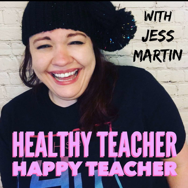 Artwork for Healthy Teacher Happy Teacher