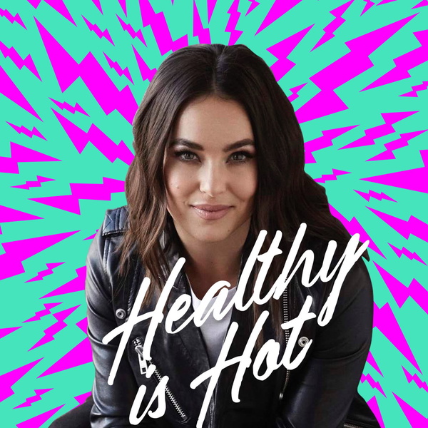 Artwork for HealthyisHot
