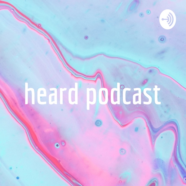 Artwork for heard podcast