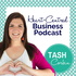 Heart-Centred Business Podcast with Tash Corbin