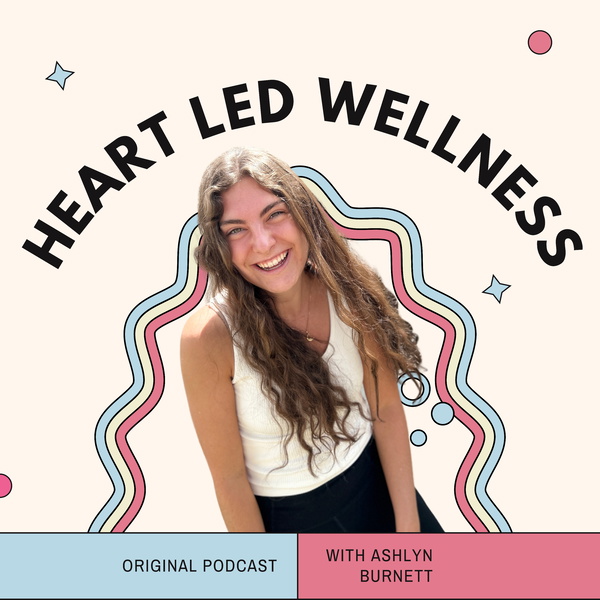 Artwork for Heart Led Wellness