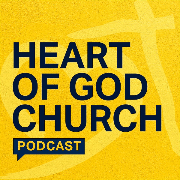 Artwork for Heart of God Church Podcast