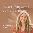 Heart-Powered Conversations