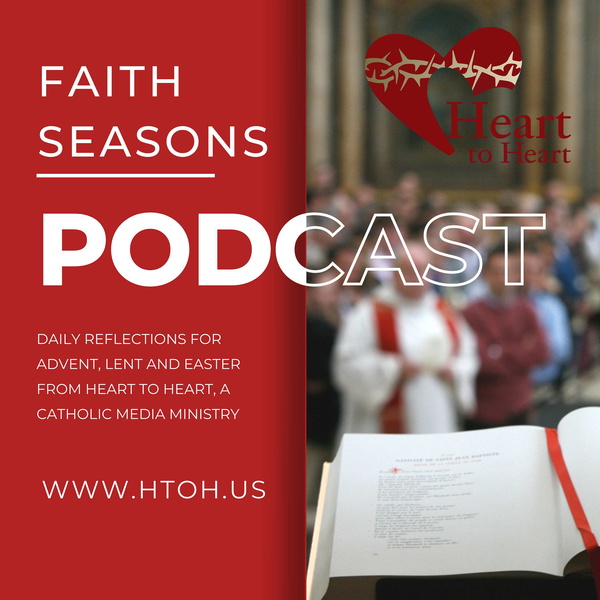 Artwork for Heart to Heart: Faith Seasons Podcast