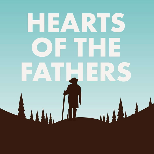 Artwork for Hearts of the Fathers