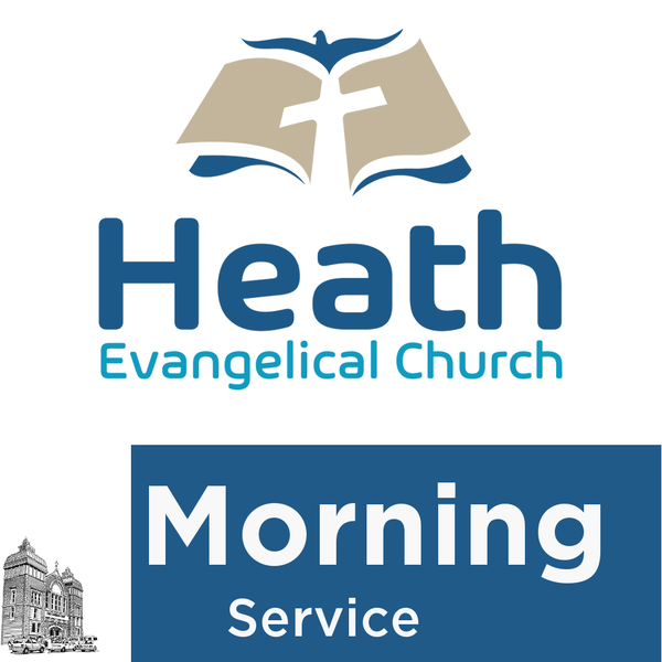 Artwork for Heath Evangelical Church Audio Sermons