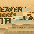 Heaven Meets Earth