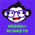 HEBREW MONKEYS | The People of Israel Are Alive!