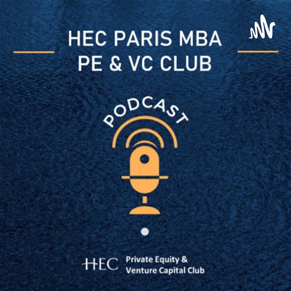 Artwork for HEC MBA Private Equity & Venture Capital Club