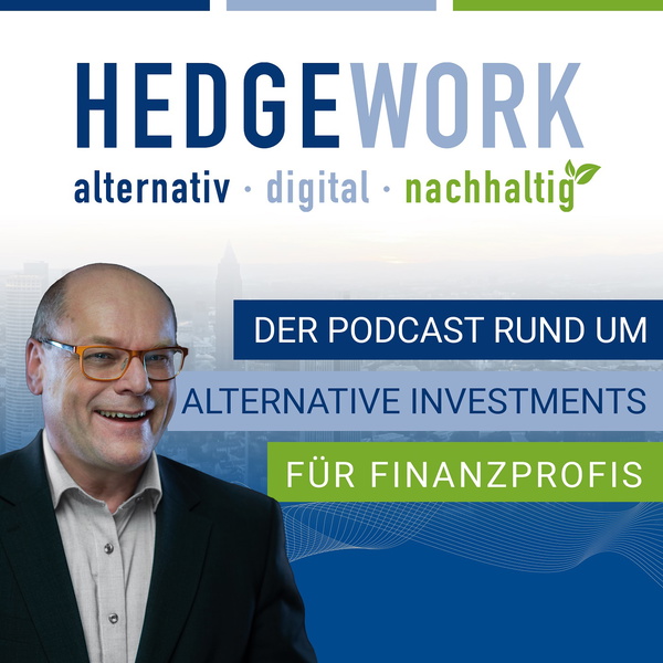 Artwork for Hedgework-Talk rund um alternative, digitale und nachhaltige Investments