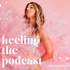 HEELING The Podcast