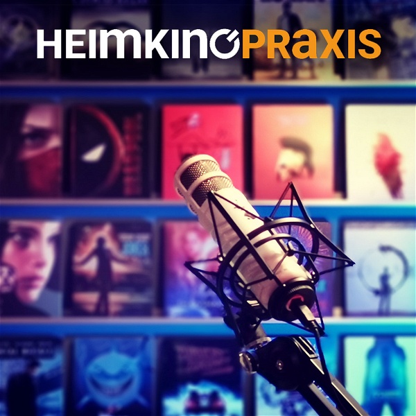 Artwork for Heimkino Praxis Podcast