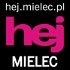 HEJ.RADIO - Rozmowy i relacje audio portalu HEJ.MIELEC.PL