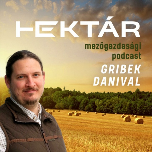 Artwork for HEKTÁR mezőgazdasági podcast