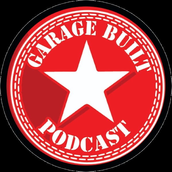 Artwork for Garage Built Podcast