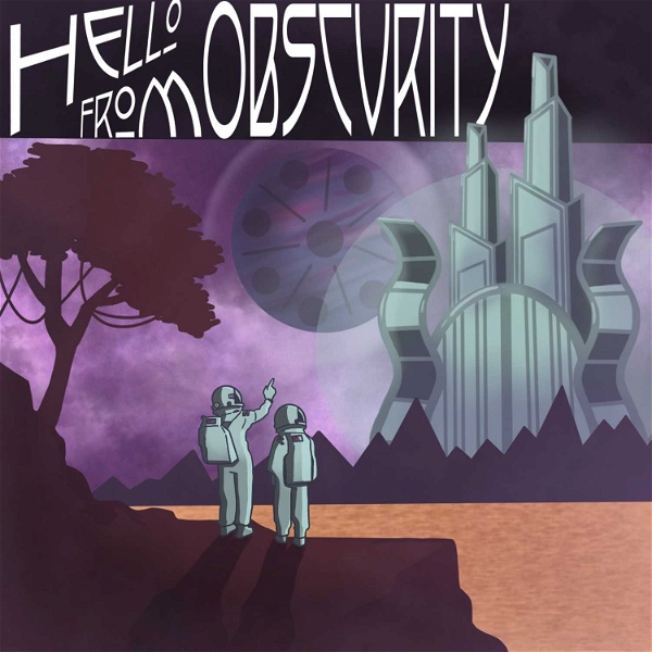 Artwork for Hello From Obscurity