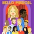 Hello Musical - Le Podcast qui Chante !