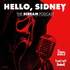 Hello, Sidney: The Scream Podcast