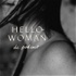 Hello Woman de podcast
