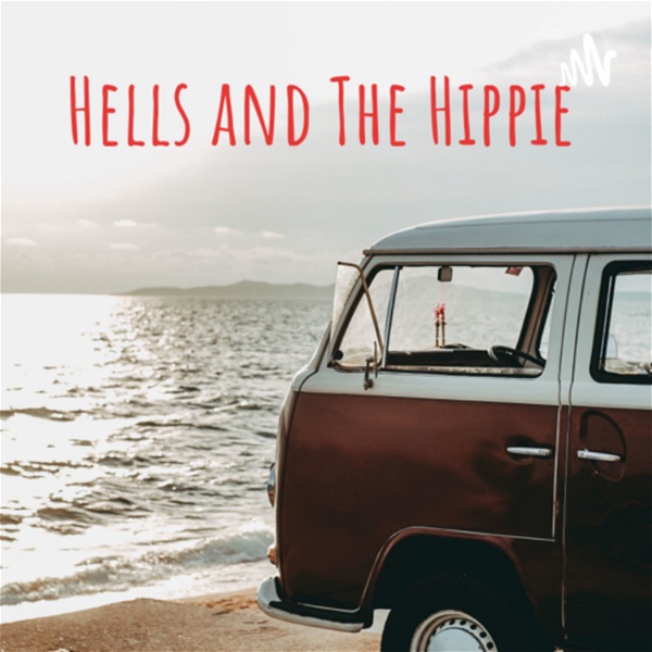 Artwork for Hells and The Hippie