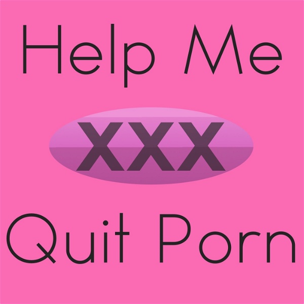 Artwork for Help Me Quit Porn