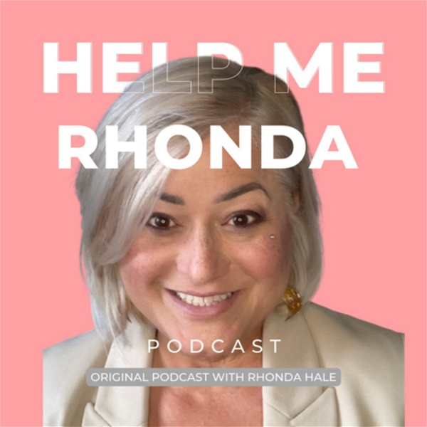 Artwork for Help Me Rhonda Podcast