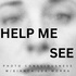 Help Me See: Photo Consciousness with Bianca Lea Morra